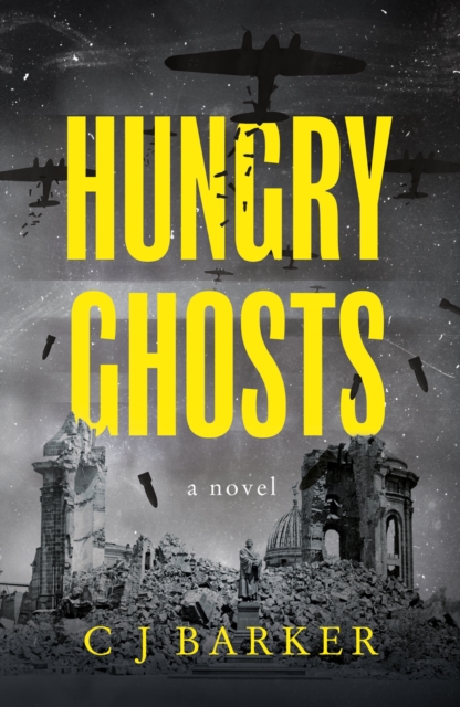 Hungry Ghosts - C. J. Barker