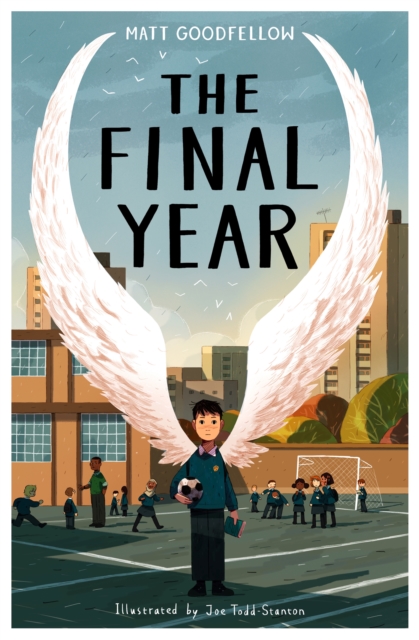 The Final Year - Joe Todd-stanton