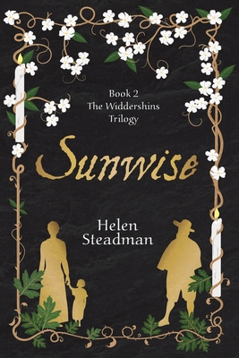 Sunwise: Large Print Newcastle witch trials historical fiction - Helen Steadman