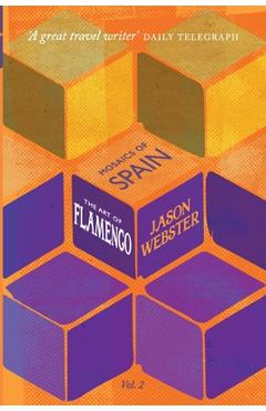 Coperta cărții 'The Art of Flamenco - Jason Webster'