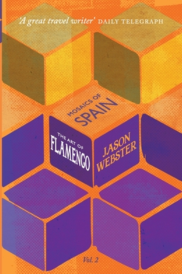 Coperta cărții 'The Art of Flamenco - Jason Webster'