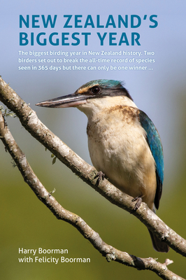 New Zealand's Biggest Year - Harry Boorman