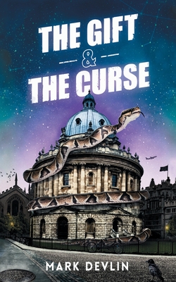 The Gift & The Curse - Mark Devlin