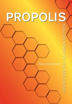 Propolis - Klaus Nowottnick