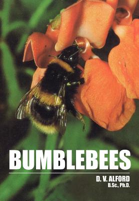 Bumble Bees - D. V. Alford