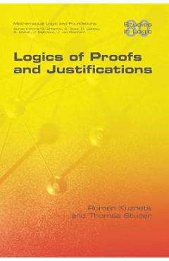 Poza produsului Logics of Proofs and Justifications - Roman Kuznets