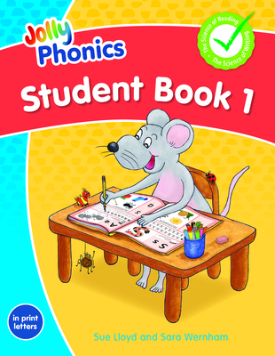 Jolly Phonics Student Book 1: In Print Letters (American English Edition) - Sue Lloyd