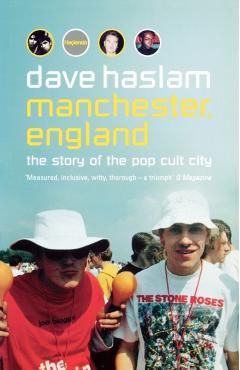 Coperta cărții 'Manchester, England - Dave Haslam'