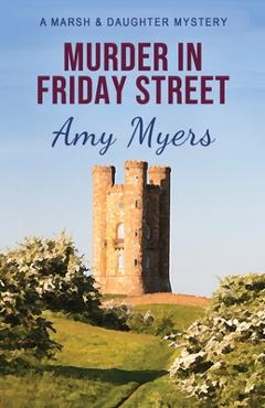 Poza produsului Murder in Friday Street - Amy Myers