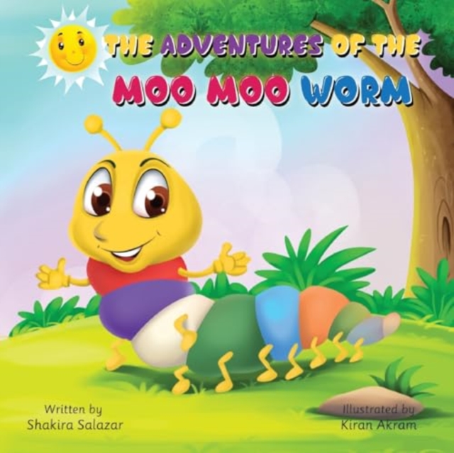 The Adventures of the Moo Moo Worm - Shakira Salazar