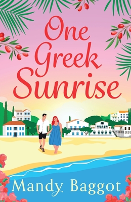 One Greek Sunrise - Mandy Baggot