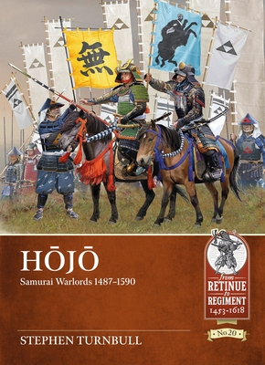 Hojo: Samurai Warlords 1487-1590 - Stephen Turnbull