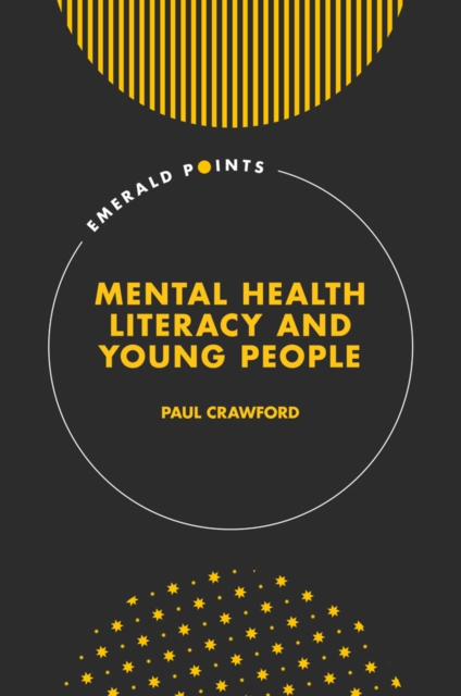 Mental Health Literacy and Young People - Paul Crawford