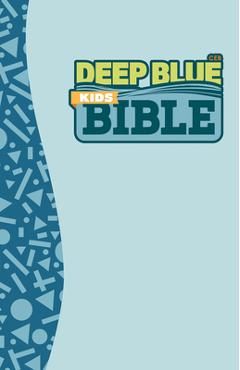 Coperta cărții 'Ceb Deep Blue Kids Bible Ocean Surf Hardcover - Common English Bible'