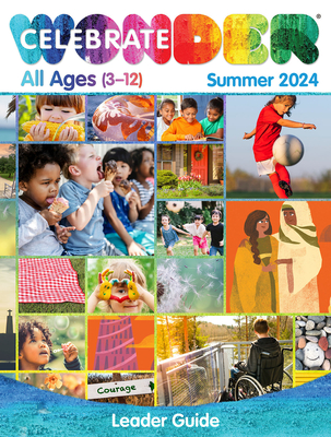 Celebrate Wonder All Ages Summer 2024 Leader Guide: Includes One Room Sunday School(r) - 