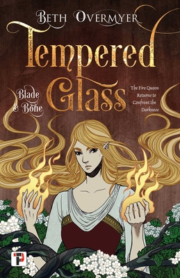 Tempered Glass - Beth Overmyer