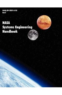 Coperta cărții 'NASA Systems Engineering Handbook (NASA/SP-2007-6105 Rev1) - Nasa Headquarters'