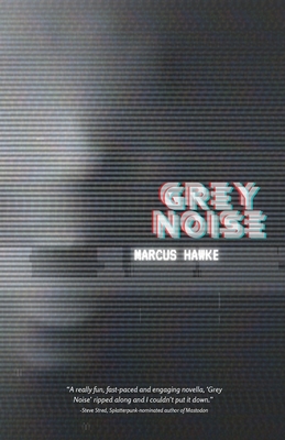 Coperta cărții 'Grey Noise - Marcus Hawke'