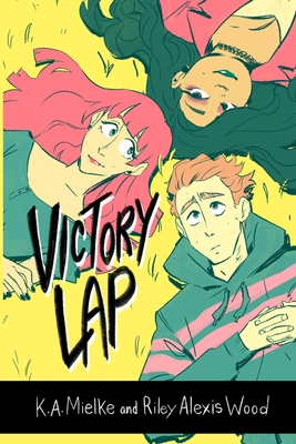 Coperta cărții 'Victory Lap - K. A. Mielke'