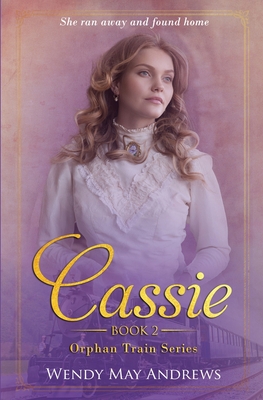 Coperta cărții 'Cassie - Wendy May Andrews'
