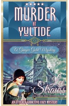 Coperta cărții 'Murder at Yuletide - Lee Strauss'
