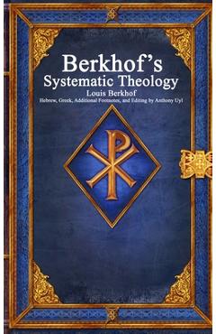 Coperta cărții 'Berkhof's Systematic Theology - Louis Berkhof'