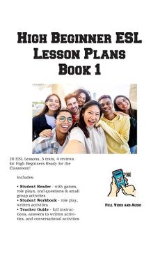 Coperta cărții 'High Beginner ESL Lesson Plans Book 1 - Learning English Curriculum'
