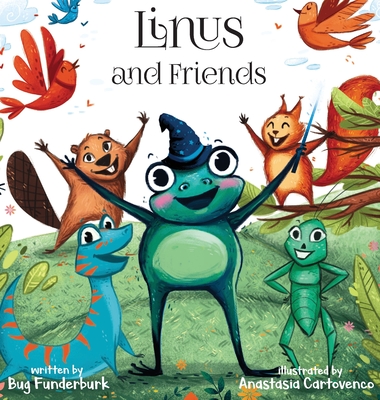 Linus and Friends - Bug Funderburk