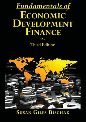 Coperta cărții 'Fundamentals of Economic Development Finance, Third Edition - David Baxter'