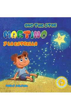 Coperta cărții 'Martino and the Star: Martino y la Estrella - Marco Salogni'