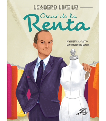 Oscar de la Renta - Annette M. Clayton