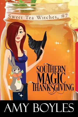 Southern Magic Thanksgiving - Amy Boyles