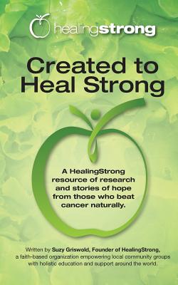 Created to Heal Strong - Veronique Desaulnier