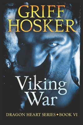 Viking War - Griff Hosker