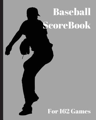 Baseball ScoreBook: 162 games, 8in x 10in, Included most popular stats, Special have matchup Jiugingge - Mike Murphy
