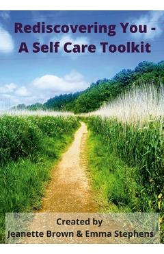 Coperta cărții 'Rediscovering You: A Self Care Toolkit - Jeanette Brown'
