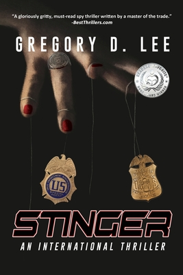 Stinger: An International Thriller - Gregory D. Lee