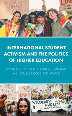 International Student Activism and the Politics of Higher Education - Marian Counihan