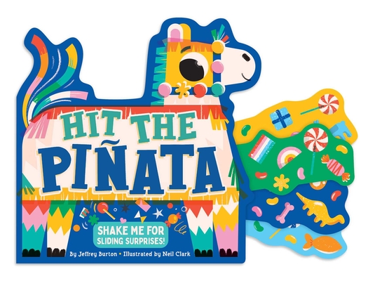 Hit the Piñata - Jeffrey Burton