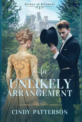 An Unlikely Arrangement - Cindy Patterson
