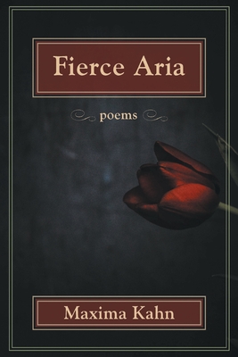 Coperta cărții 'Fierce Aria - Maxima Kahn'