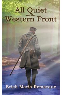 Coperta cărții 'All Quiet on the Western Front - Erich Maria Remarque'