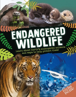 Endangered Wildlife - Editors Of Silver Dolphin Books