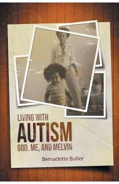Coperta cărții 'Living with Autism - Bernadette Butler'