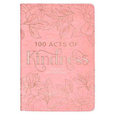 100 Acts of Kindness Devotional - Christian Art Gifts
