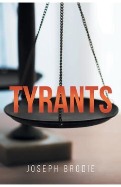 Coperta cărții 'Tyrants - Joseph Brodie'