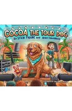 Cocoa the Tour Dog: A Children's Picture Book - Stick Figure