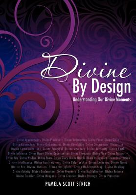 Coperta cărții 'Divine By Design - Pamela Scott Strich'