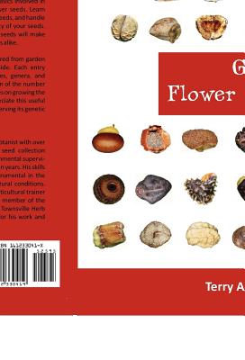 Garden Flower Seeds: A Pictorial Field Guide - Terry A. Woodger