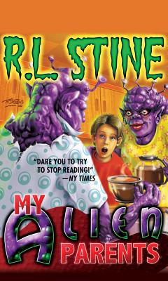 Coperta cărții 'My Alien Parents - R. L. Stine'